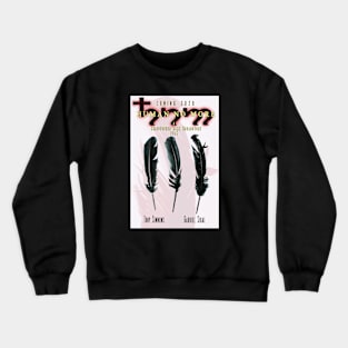 Shirts & More_HUMAN NO MORE: Feature Film Poster_3-Feathers Crewneck Sweatshirt